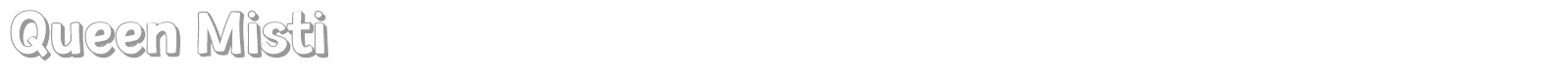 Queen Misti font preview